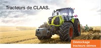 D&eacute;stockage tracteurs d&eacute;mos CLAAS